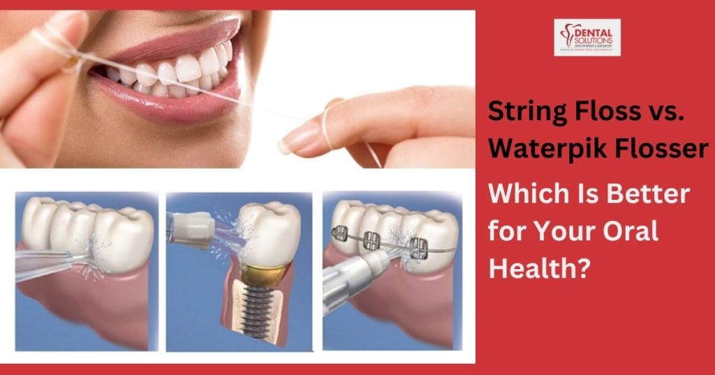 String Floss vs. Waterpik Flosser