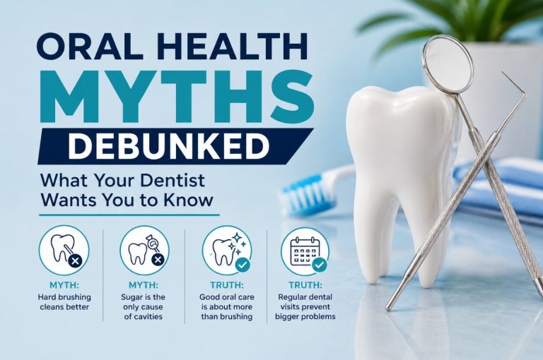 'Oral Health Myths Debunked: What Your Dentist Wants You to Know' featuring a large 3D tooth model, dental tools, a toothbrush, and four main icons debunking myths about hard brushing, sugar, general oral hygiene, and routine checkups.